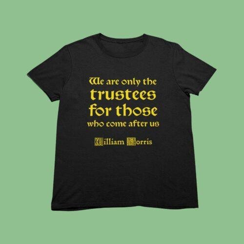 William Morris Quote T-Shirt | Floral Art, Vintage Soft Tee