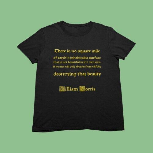 William Morris Quote T-Shirt | Floral Arts & Crafts Tee