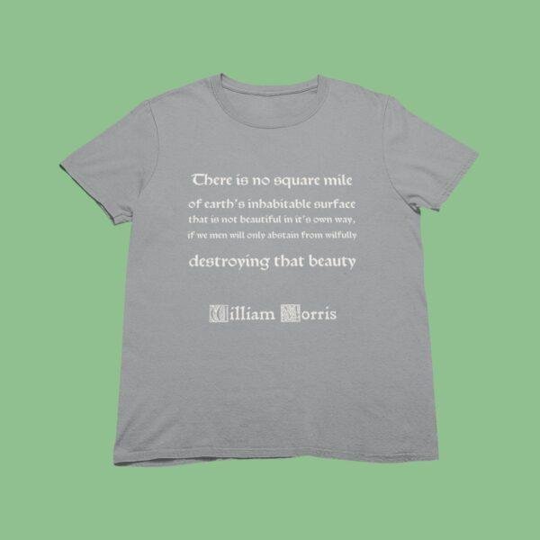William Morris Quote T-Shirt | Floral Arts & Crafts Tee