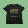 William Morris 'Love is Enough' T-Shirt | Arts & Crafts Floral Tee